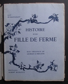 Histoire d'une Fille de Ferme by Guy de Maupassant (illus. GEORGES LE MEILLEUR) French Books/Livres en Français by illustrator > LE MEILLEUR