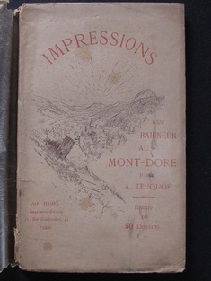 Impressions d'Un Baigneur au Mont-Dore by A. Teuquof Rare and Interesting - Livres français