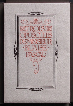 Trois Opuscules de Monsieur Blaise Pascal (Louis JOU ) Rare and Interesting - Livres français